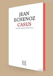 Casus - Jean Echenoz | Yeni ve İkinci El Ucuz Kitabın Adresi