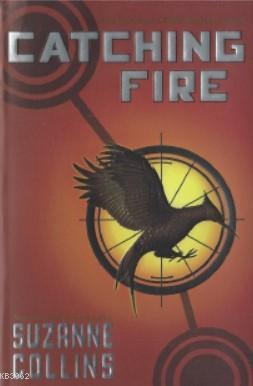 Catching Fire - Suzanne Collins | Yeni ve İkinci El Ucuz Kitabın Adres