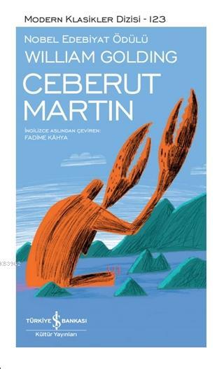Ceberut Martin (Ciltli) - William Golding (Sir William Gerald Golding)