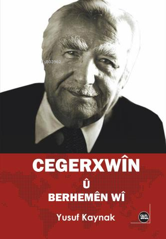 Cegerxwin Û Berhemên Wî - Yusuf Kaya | Yeni ve İkinci El Ucuz Kitabın 