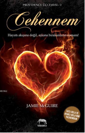 Cehennem - Jamie McGuire | Yeni ve İkinci El Ucuz Kitabın Adresi
