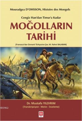 Cengiz Han'dan Timur'a Kadar Moğolların Tarihi - Mustafa Yıldırım | Ye