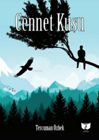 Cennet Kuşu - Tercuman Özbek | Yeni ve İkinci El Ucuz Kitabın Adresi