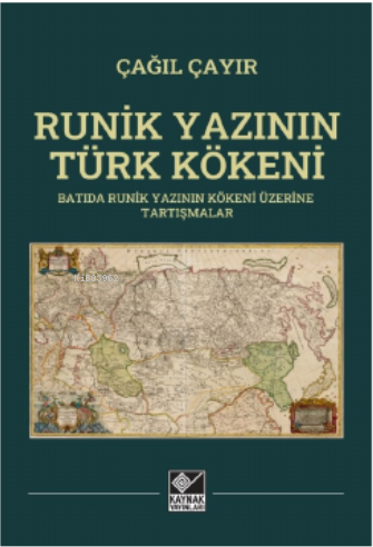 "Cermen” Runik Yazısının Türk Kökeni - Çağıl Çayır | Yeni ve İkinci El