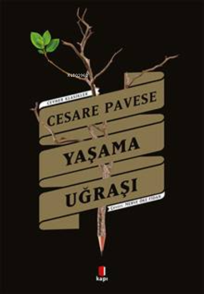 Cesare Pavese Yaşama Uğraşı - Kolektif | Yeni ve İkinci El Ucuz Kitabı