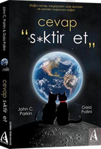 Cevap S*ktir Et - John C. Parkin | Yeni ve İkinci El Ucuz Kitabın Adre