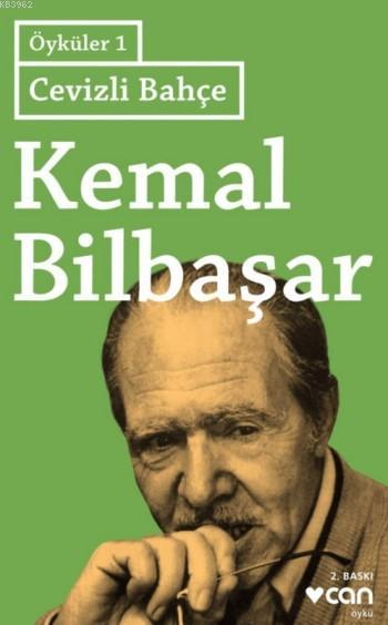 Cevizli Bahçe - Öyküler 1 - Kemal Bilbaşar | Yeni ve İkinci El Ucuz Ki