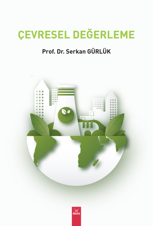 Çevrsel Değerleme - Serkan Gürlük | Yeni ve İkinci El Ucuz Kitabın Adr
