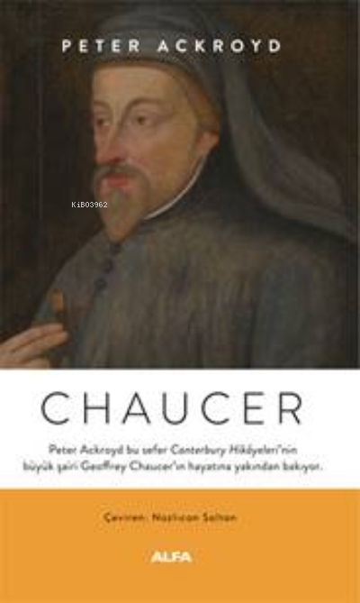 Chaucar - Peter Ackroyd | Yeni ve İkinci El Ucuz Kitabın Adresi