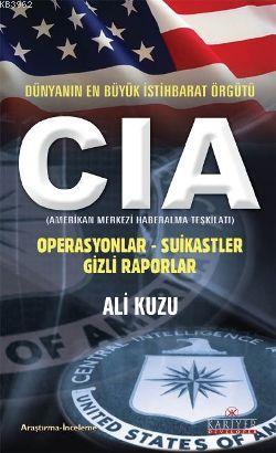 CIA - Dünyanın En Büyük İstihbarat Örgütü - Ali Kuzu | Yeni ve İkinci 