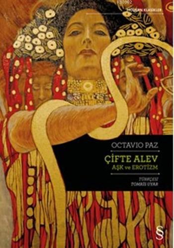 Çifte Alev - Octavio Paz | Yeni ve İkinci El Ucuz Kitabın Adresi