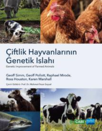 Çiftlik Hayvanlarının Genetik Islahı;Genetic Improvement of Farmed Ani
