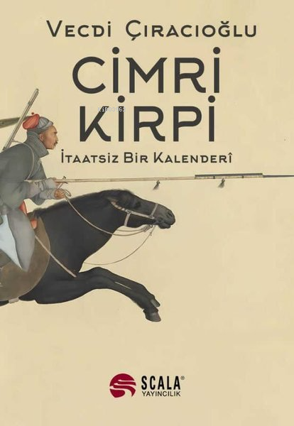 Cimri Kirpi - İtaatsiz Bir Kalenderi - Vecdi Çıracıoğlu | Yeni ve İkin
