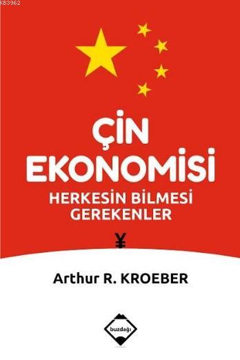 Çin Ekonomisi - Arthur R. Kroeber | Yeni ve İkinci El Ucuz Kitabın Adr