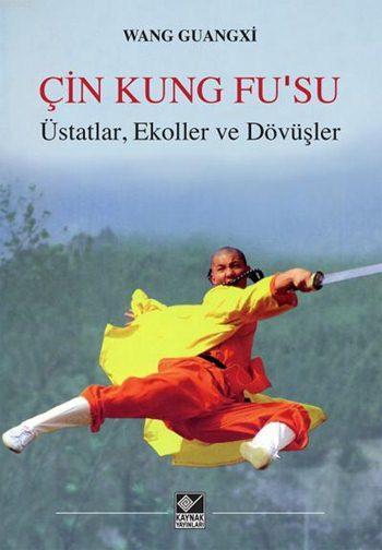 Çin Kung Fu'su - Wang Guangxi | Yeni ve İkinci El Ucuz Kitabın Adresi