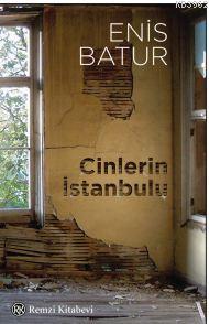 Cinlerin İstanbulu - Enis Batur | Yeni ve İkinci El Ucuz Kitabın Adres