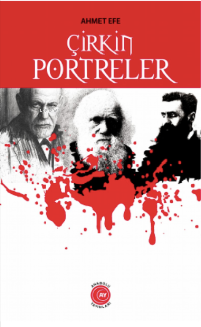 Çirkin Portreler - Ahmet Efe | Yeni ve İkinci El Ucuz Kitabın Adresi