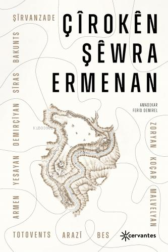 Çîrokên Şêwra Ermenan - Kolektif | Yeni ve İkinci El Ucuz Kitabın Adre