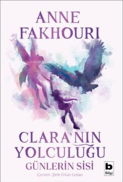 Clara'nın Yolculuğu - Anne Fakhouri | Yeni ve İkinci El Ucuz Kitabın A