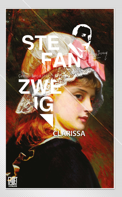 Clarissa - Stefan Zweıg | Yeni ve İkinci El Ucuz Kitabın Adresi
