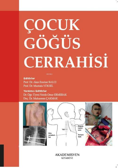 Çocuk Göğüs Cerrahisi - Kolektif | Yeni ve İkinci El Ucuz Kitabın Adre