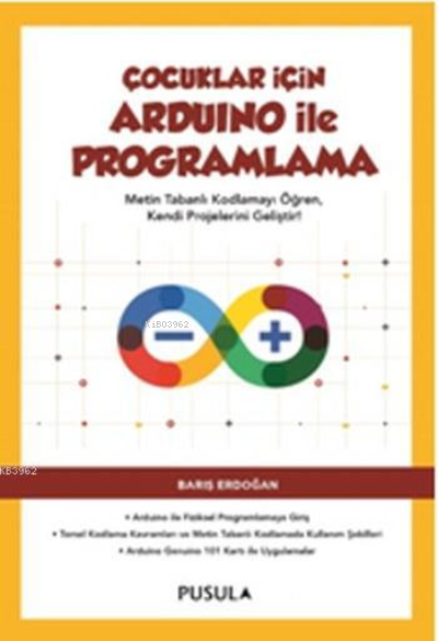 Çocuklar için Arduino ile Programlama - Barış Erdoğan | Yeni ve İkinci