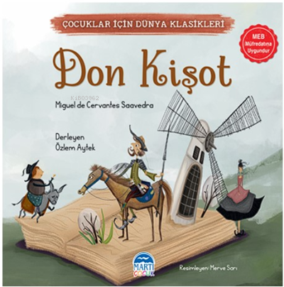 Çocuklar İçin Dünya Klasikleri – Don Kişot - J. C. Cervantes | Yeni ve