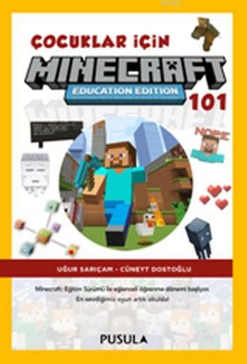 Çocuklar için Minecraft Education 101 - Uğur Sarıçam | Yeni ve İkinci 