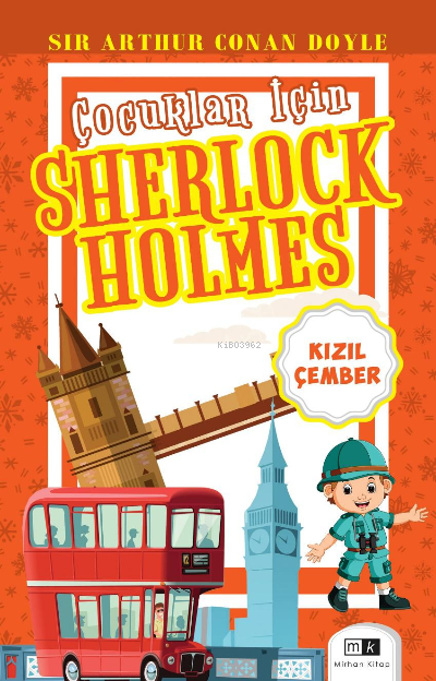 Çocuklar İçin Sherlock Holmes;Kızıl Çember - SİR ARTHUR CONAN DOYLE | 