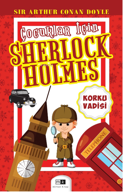 Çocuklar İçin Sherlock Holmes;Korku Vadisi - Arthur Conan Doyle | Yeni