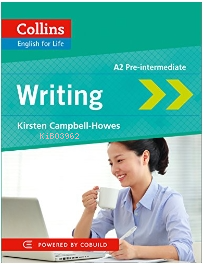 Collins English for Life Writing (A2 Pre-Intermediate) - Kirsten Campb