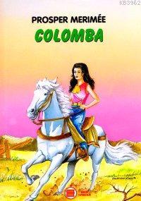 Colomba - Prosper Merimee | Yeni ve İkinci El Ucuz Kitabın Adresi