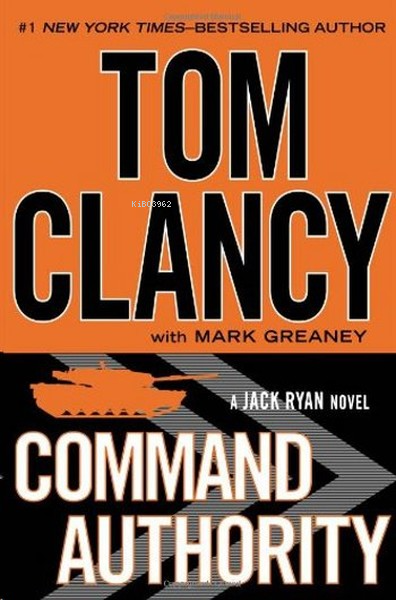 Command Authority - Tom Clancy | Yeni ve İkinci El Ucuz Kitabın Adresi