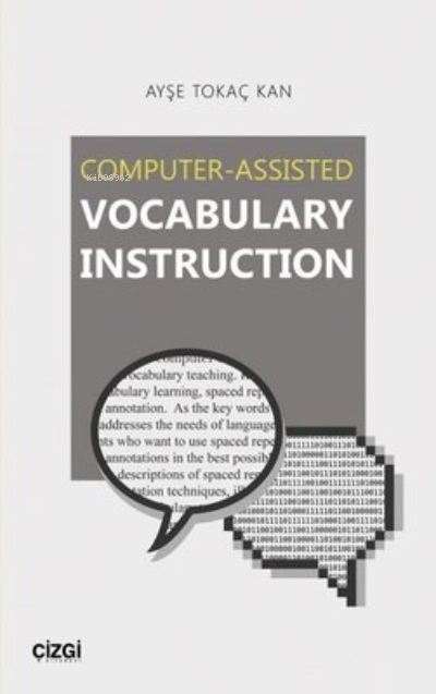 Computer - Assisted Vocabulary Instruction - Ayşe Tokaç Kan | Yeni ve 