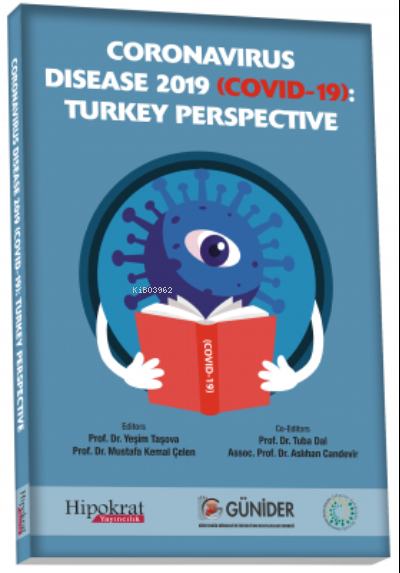 Coronavirus Disease 2019 (COVID-19): Turkey Perspective - Mustafa Kema