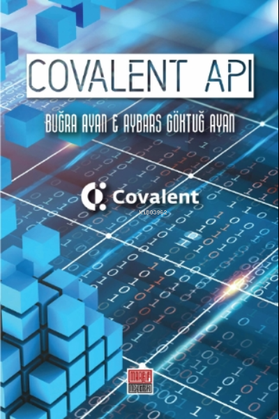 Covalent API - Buğra Ayan | Yeni ve İkinci El Ucuz Kitabın Adresi