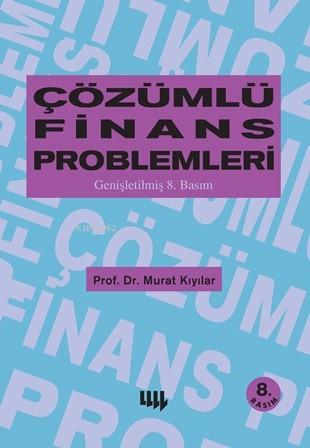 Çözümlü Finans Problemleri - Murat Kıyılar | Yeni ve İkinci El Ucuz Ki