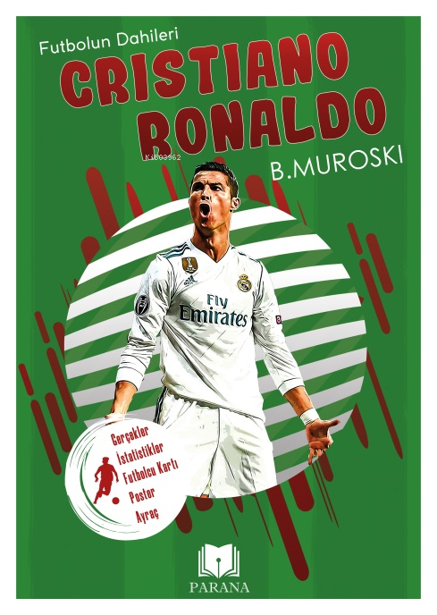 Cristiano Ronaldo;Futbolun Dahileri - B. Muroski | Yeni ve İkinci El U