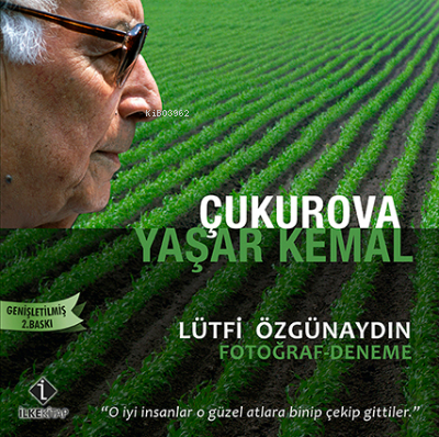 Çukurova Yaşar Kemal - Yaşar Kemal | Yeni ve İkinci El Ucuz Kitabın Ad
