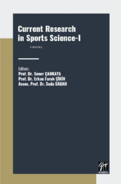 Current Research in Sports Science - I - Erkan Faruk Şirin | Yeni ve İ
