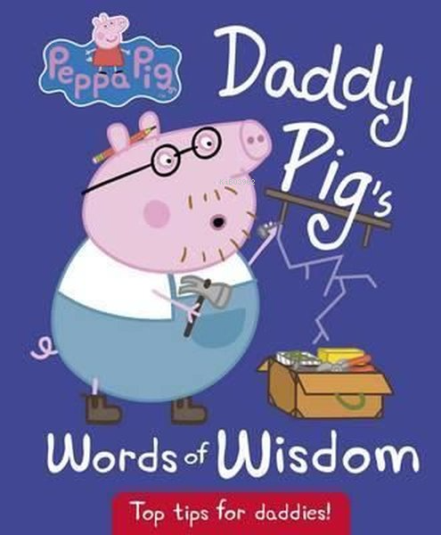 Daddy Pig's Words of Wisdom (Peppa Pig) - Ladybird | Yeni ve İkinci El