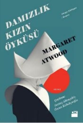 Damızlık Kızın Öyküsü - Margaret Atwood | Yeni ve İkinci El Ucuz Kitab