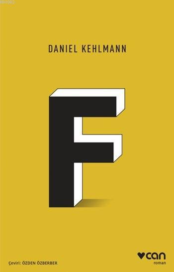 F - Daniel Kehlmann- | Yeni ve İkinci El Ucuz Kitabın Adresi