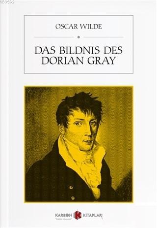 Das Bildnis des Dorian Gray - Oscar Wilde | Yeni ve İkinci El Ucuz Kit