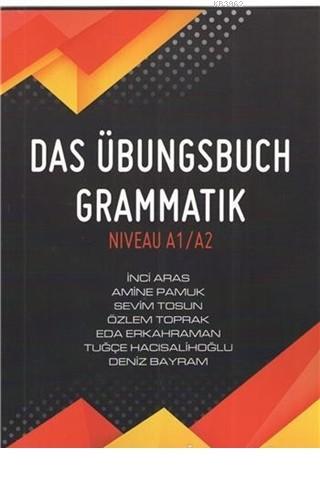 Das Übungsbuch Grammatik Niveau A1/A2 - İnci Aras | Yeni ve İkinci El 