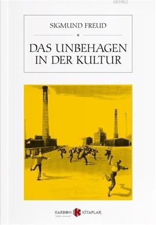 Das Unbehagen In Der Kultur - Sigmund Freud | Yeni ve İkinci El Ucuz K