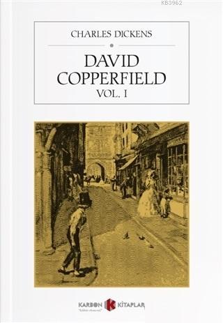 David Copperfield Vol 1 - Charles Dickens | Yeni ve İkinci El Ucuz Kit