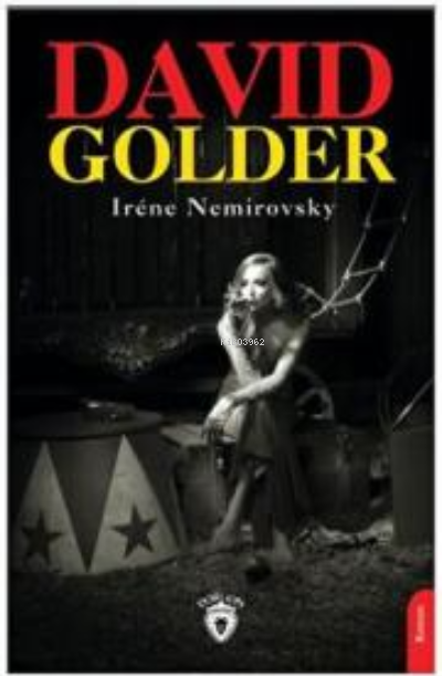 David Golder - Irene Nemirovsky | Yeni ve İkinci El Ucuz Kitabın Adres