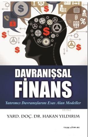 Davranışsal Finans - Hakan Yıldırım | Yeni ve İkinci El Ucuz Kitabın A