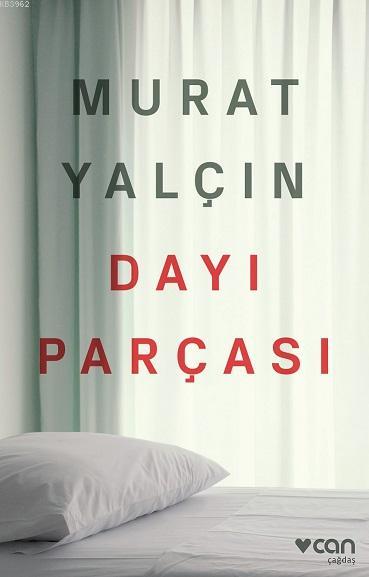 Dayı Parçası - Murat Yalçın | Yeni ve İkinci El Ucuz Kitabın Adresi